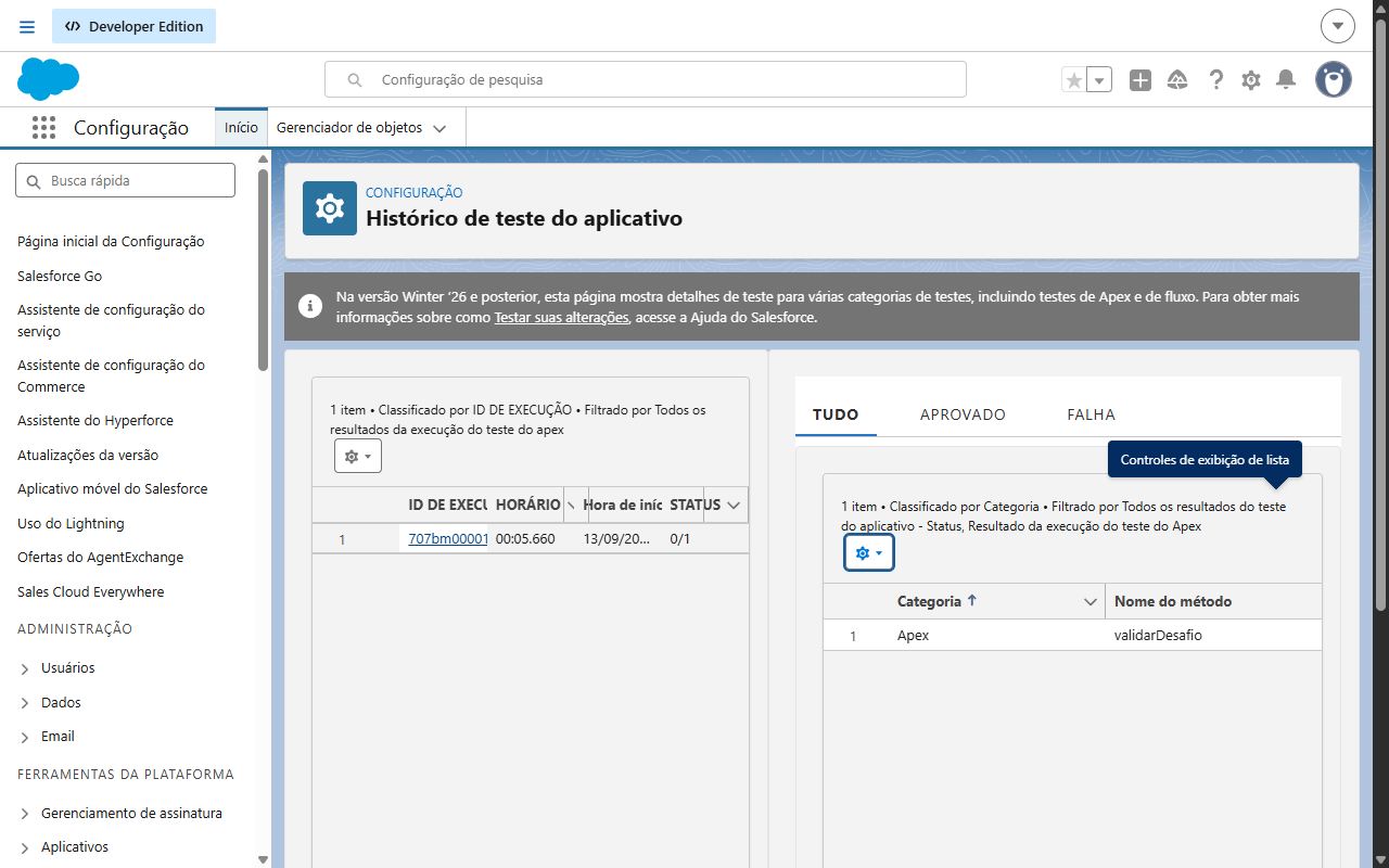 Histórico de teste do aplicativo com o método validarDesafio aprovado